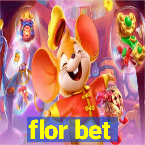 flor bet